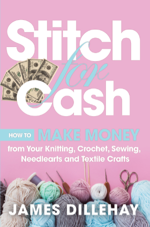 Stitch for Cash by James Dillehay