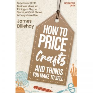 how-to-price-crafts-by-james-dillehay